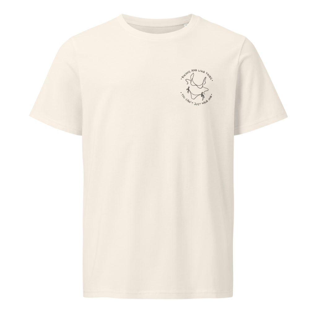 Bikinis are like fries - Bio-T-Shirt – Bild 4